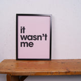 Children's Pink It Wasn't Me Print by Gayle Mansfield