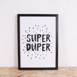 Children's Super Duper Print by Little Print Shop